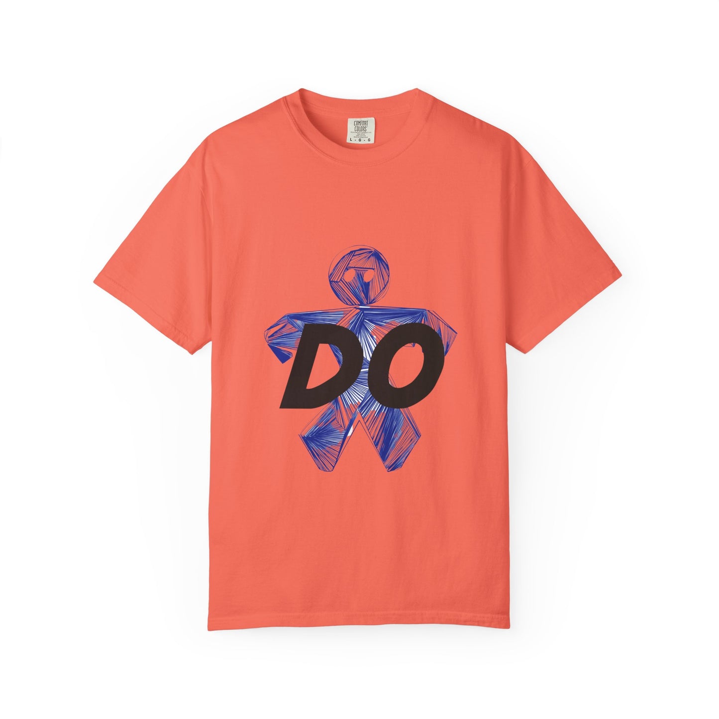 Motivational Graphic Tee - 'DO' Unisex T-Shirt, Casual Wear, Gift for Friends, Everyday Inspiration, Affirmation Shirt