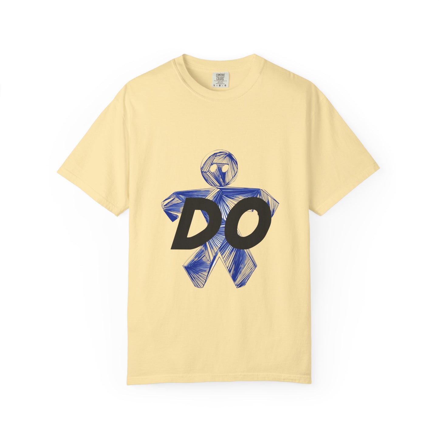 Motivational Graphic Tee - 'DO' Unisex T-Shirt, Casual Wear, Gift for Friends, Everyday Inspiration, Affirmation Shirt