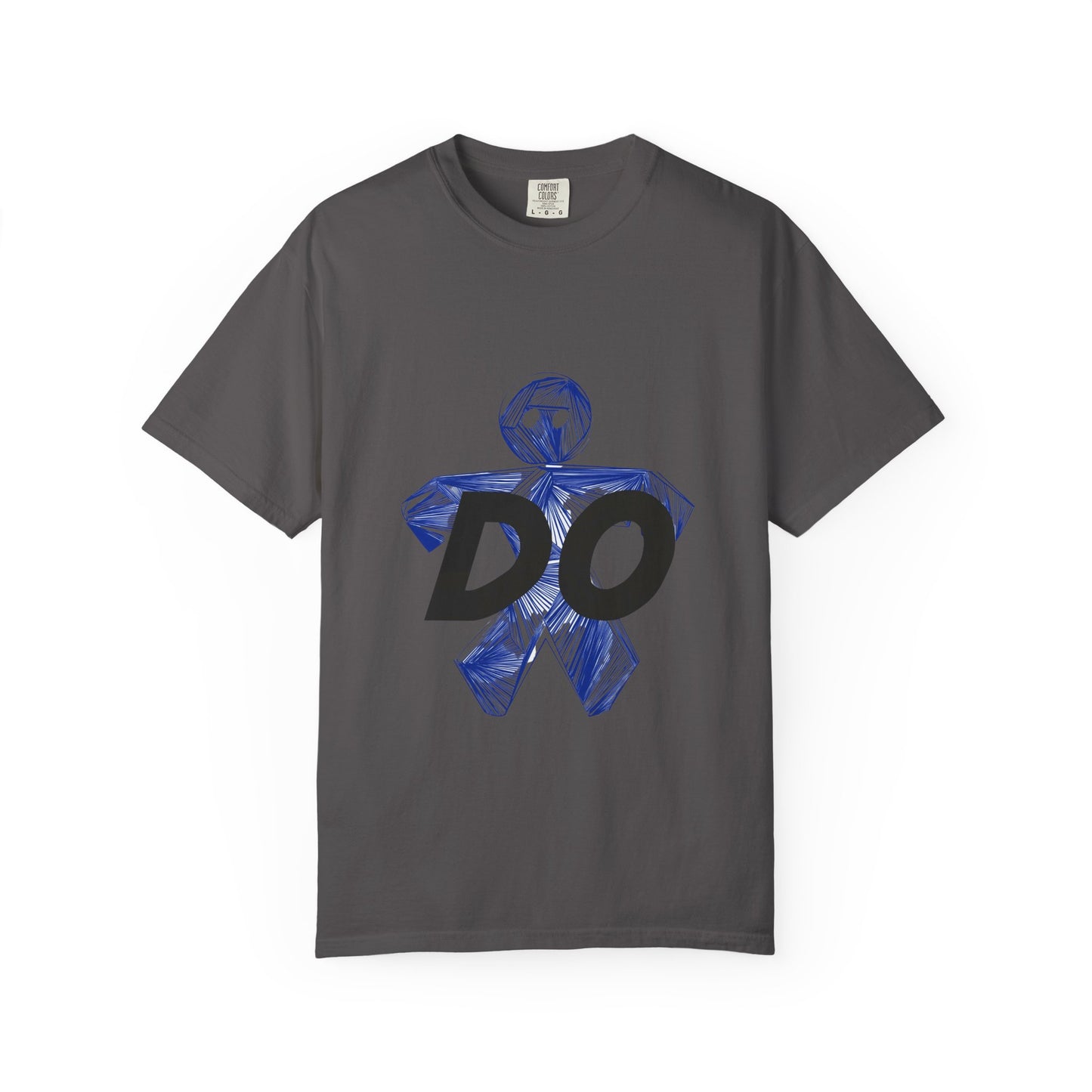 Motivational Graphic Tee - 'DO' Unisex T-Shirt, Casual Wear, Gift for Friends, Everyday Inspiration, Affirmation Shirt