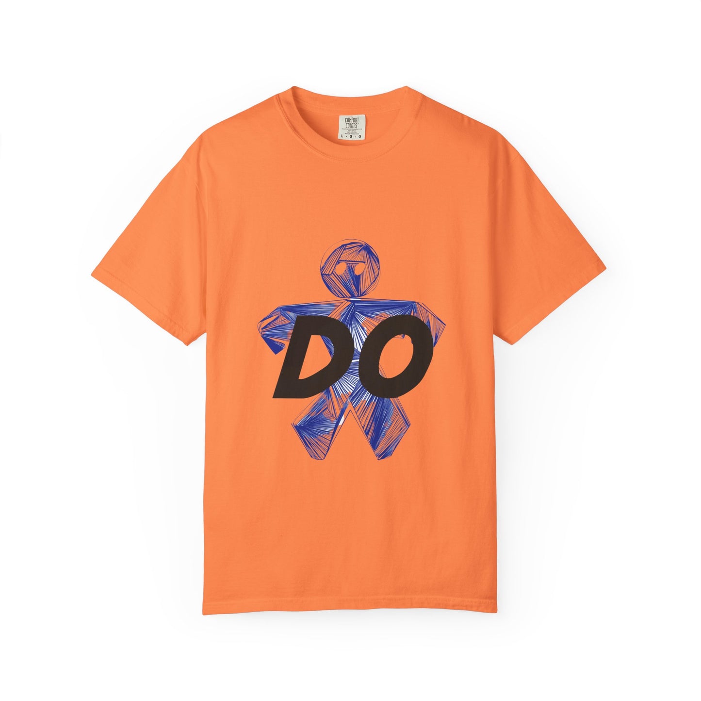 Motivational Graphic Tee - 'DO' Unisex T-Shirt, Casual Wear, Gift for Friends, Everyday Inspiration, Affirmation Shirt