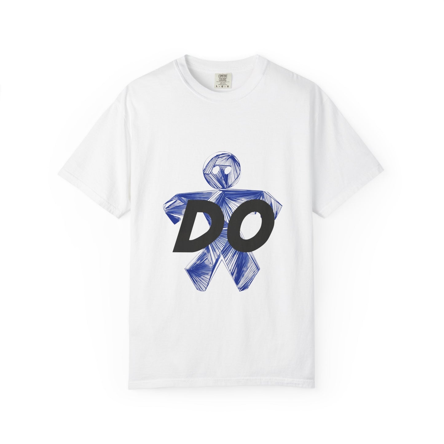 Motivational Graphic Tee - 'DO' Unisex T-Shirt, Casual Wear, Gift for Friends, Everyday Inspiration, Affirmation Shirt